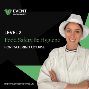 Level 2 Food Safety for Hygiene and Catering